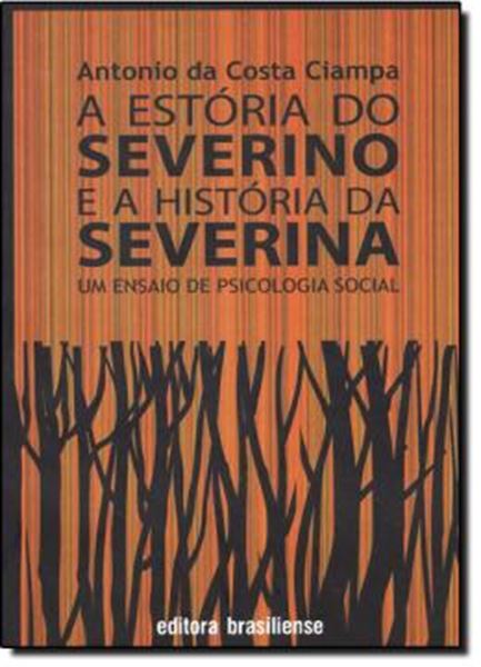 Picture of A ESTORIA DO SEVERINO E A HISTORIA DA SEVERINA