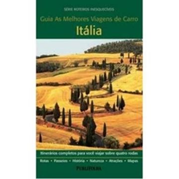 Imagem de  ITALIA - GUIA AS MELHORES VIAGENS DE CARRO